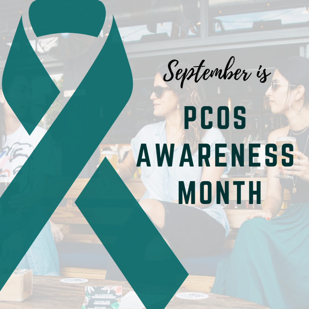 September is the PCOS Awareness Month